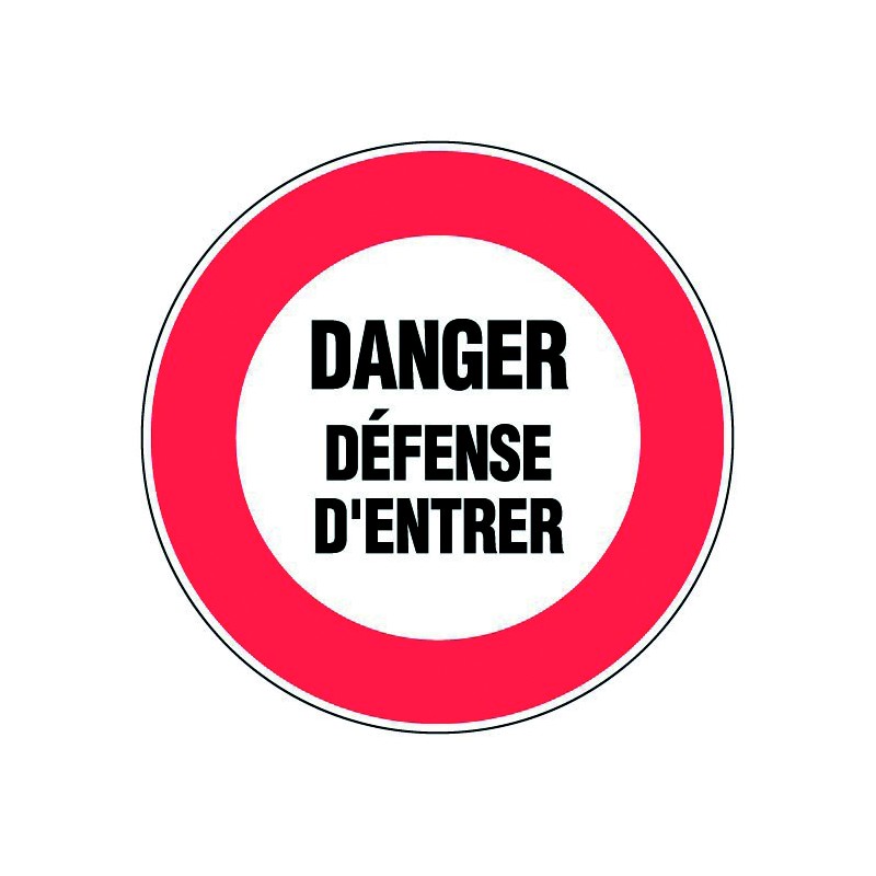 Panneau Défense d'Entrer - Ø300mm