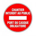 Panneau Chantier interdit - 300mm